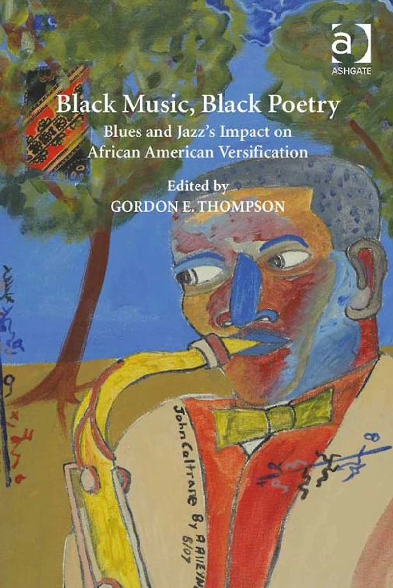 Black Music, Poetry: Blues and Jazz's Impact on African American Versification