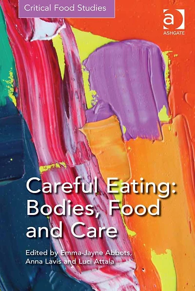 Careful Eating: Bodies, Food and Care