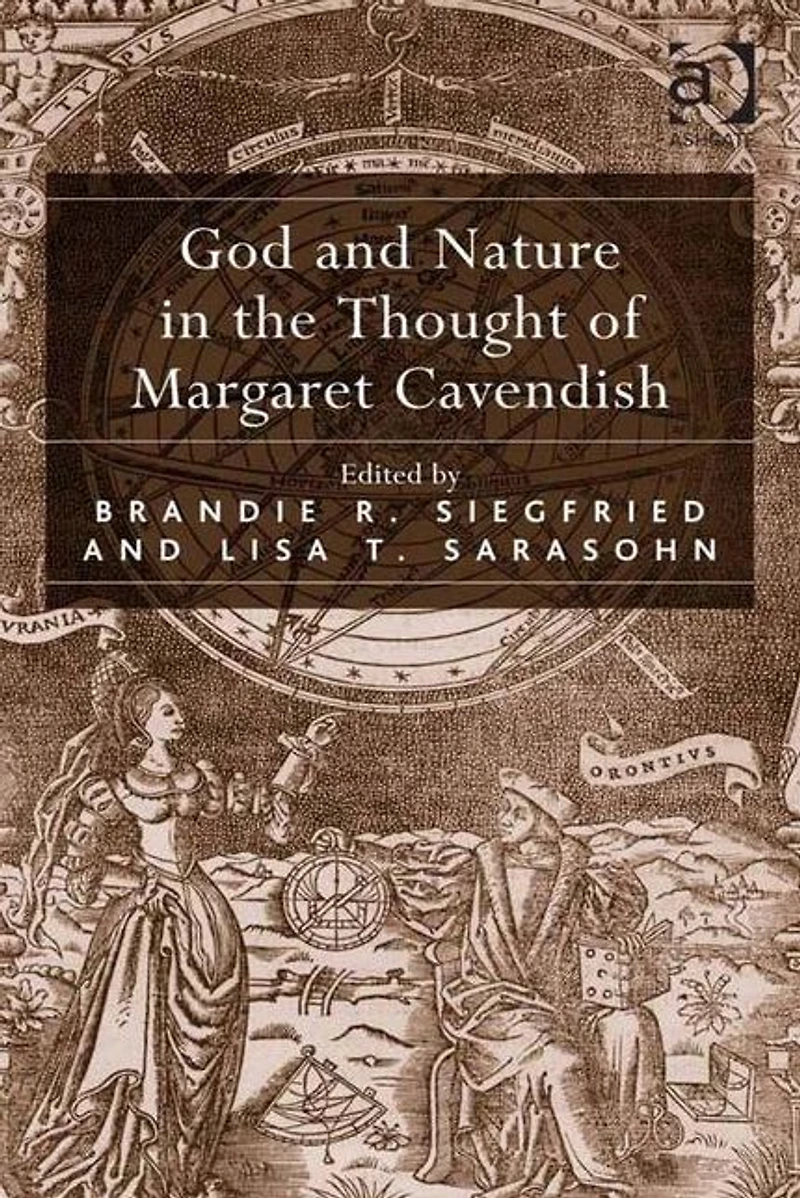 God and Nature the Thought of Margaret Cavendish
