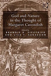 God and Nature the Thought of Margaret Cavendish