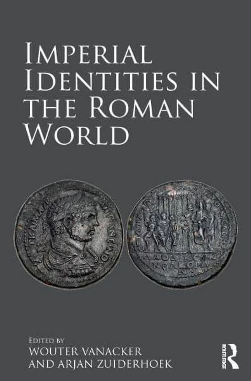Imperial Identities the Roman World