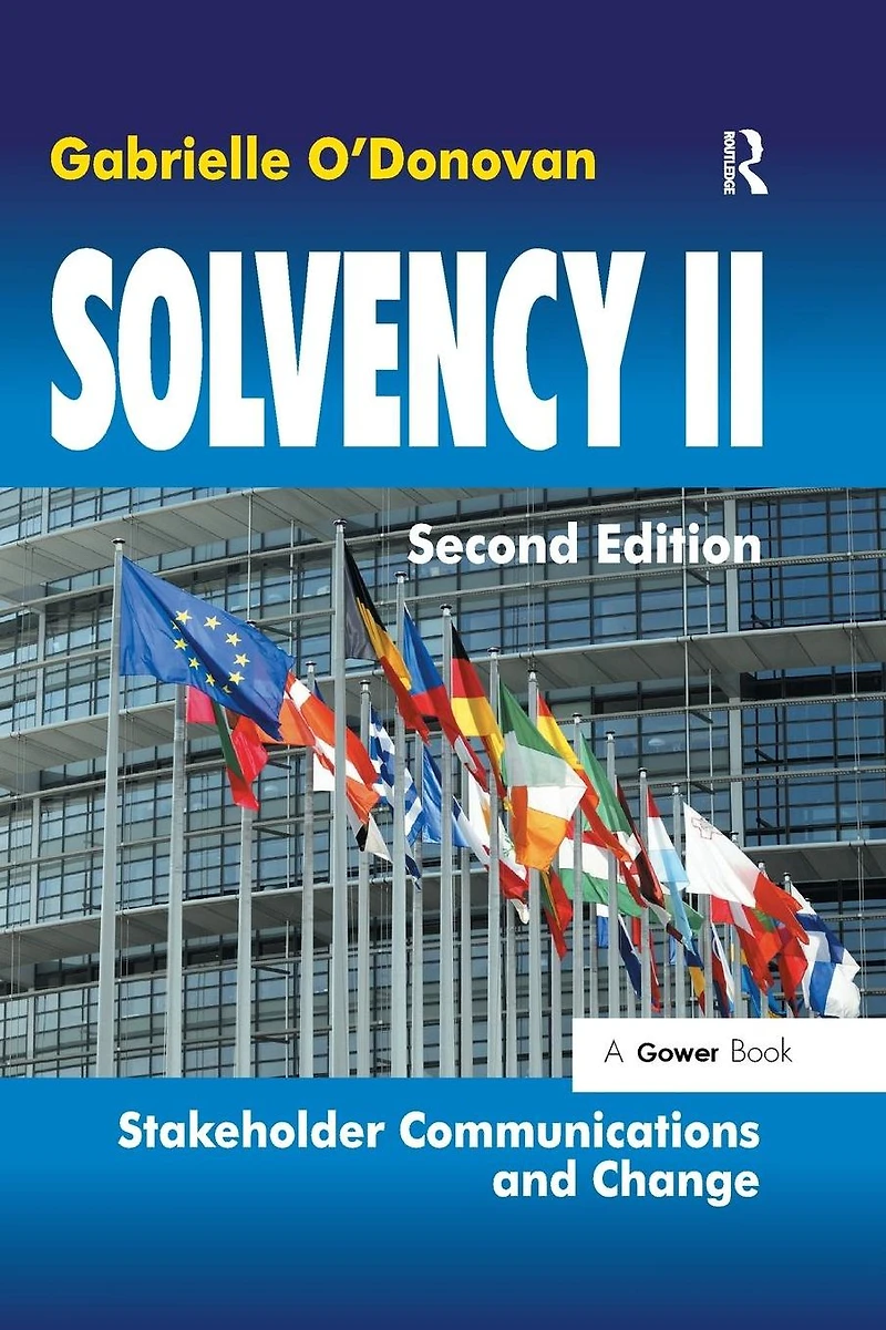 Solvency II: Stakeholder Communications and Change