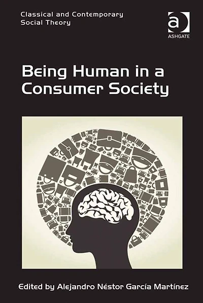 Being Human in a Consumer Society
