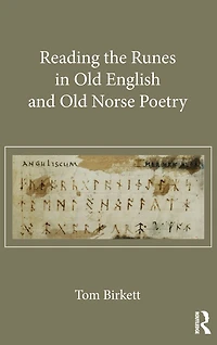 Reading the Runes Old English and Norse Poetry