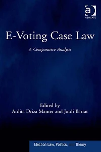 E-Voting Case Law: A Comparative Analysis