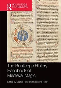 The Routledge History of Medieval Magic