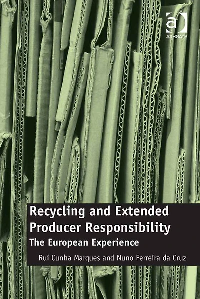 Recycling and Extended Producer Responsibility: The European Experience