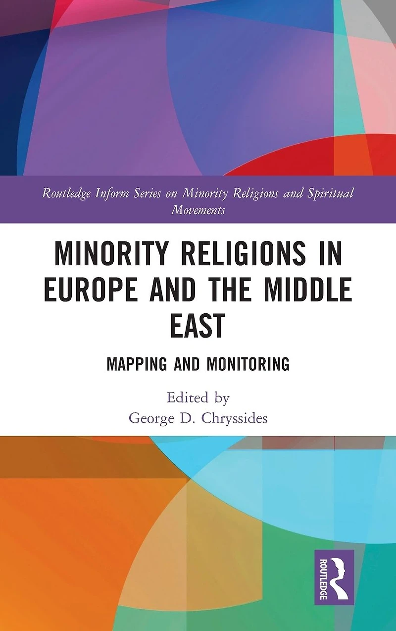 Minority Religions Europe and the Middle East: Mapping Monitoring