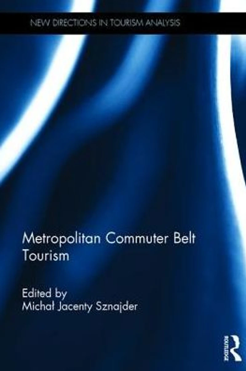 Metropolitan Commuter Belt Tourism