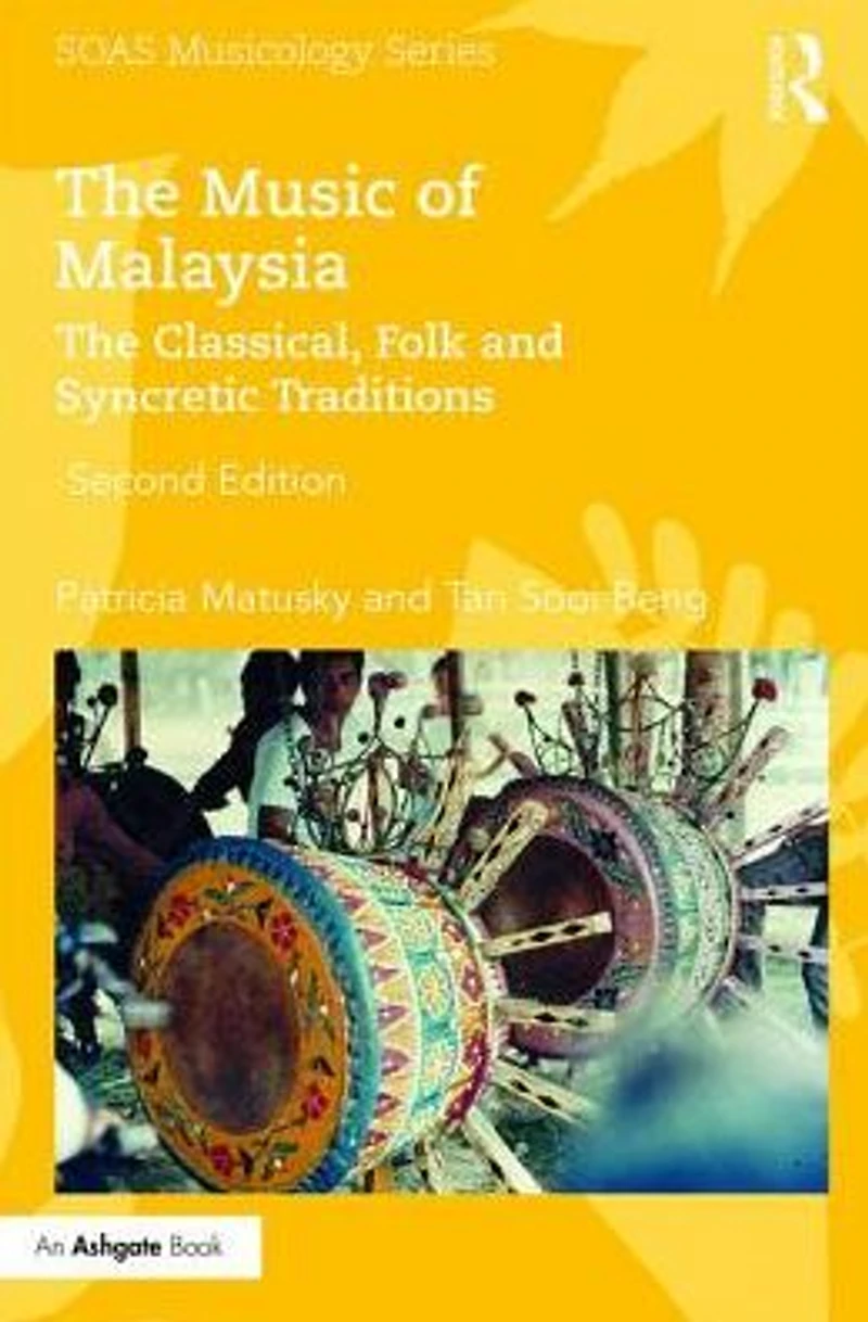 The Music of Malaysia: Classical, Folk and Syncretic Traditions
