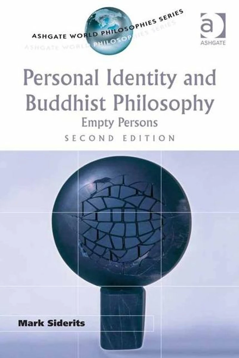 Personal Identity and Buddhist Philosophy: Empty Persons