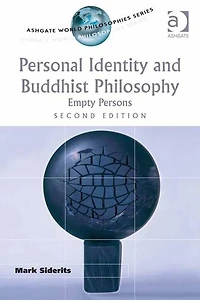 Personal Identity and Buddhist Philosophy: Empty Persons