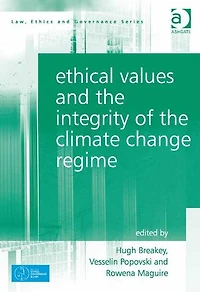 Ethical Values and the Integrity of Climate Change Regime