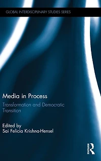 Media Process: Transformation and Democratic Transition