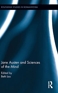 Jane Austen and Sciences of the Mind