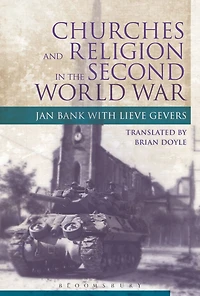 Churches and Religion the Second World War