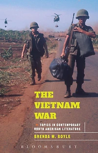 The Vietnam War: Topics Contemporary North American Literature