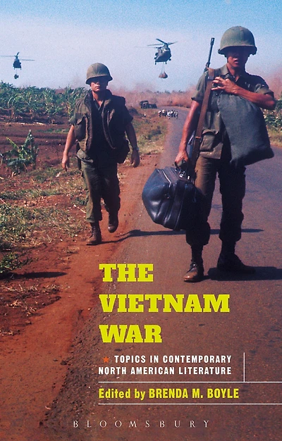 The Vietnam War: Topics Contemporary North American Literature