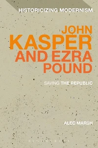 John Kasper and Ezra Pound: Saving the Republic