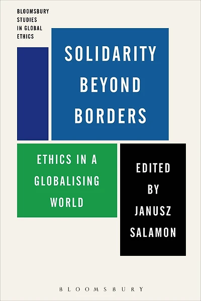 Solidarity Beyond Borders: Ethics in a Globalising World