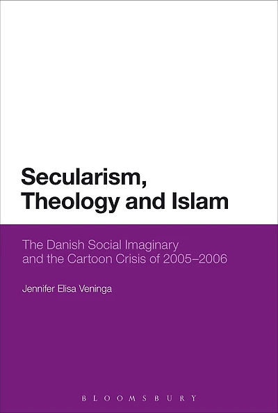 Secularism, Theology and Islam: the Danish Social Imaginary Cartoon Crisis of 2005-2006