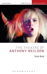 The Theatre of Anthony Neilson
