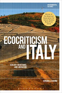 Ecocriticism and Italy: Ecology, Resistance, and Liberation