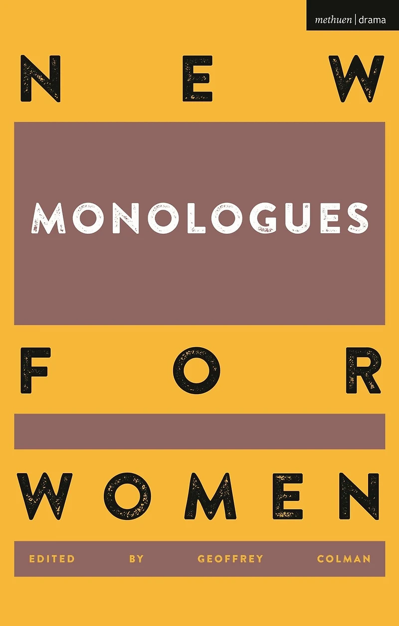 New Monologues for Women