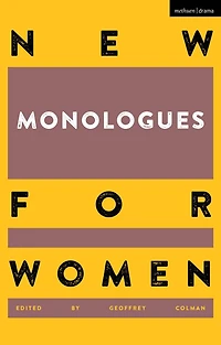 New Monologues for Women