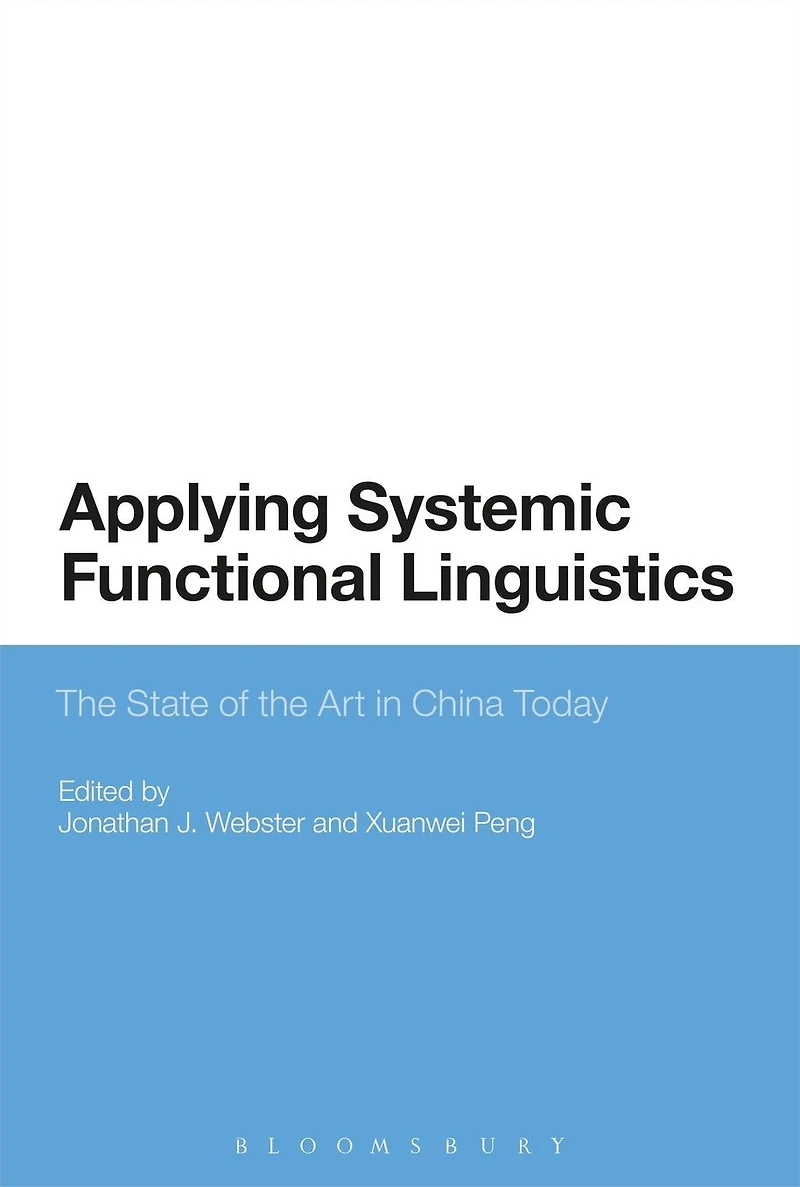 Applying Systemic Functional Linguistics: the State of Art China Today