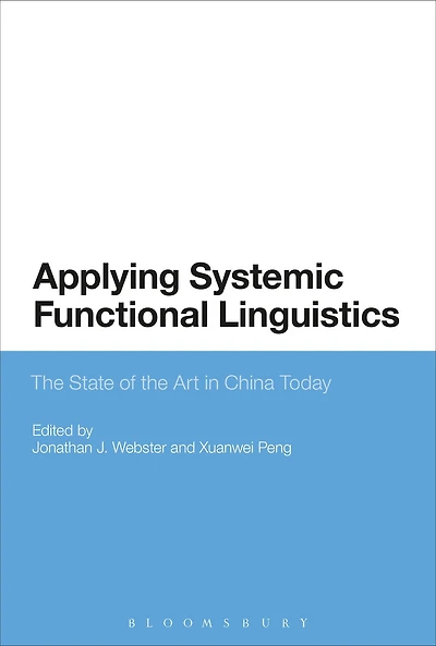 Applying Systemic Functional Linguistics: the State of Art China Today