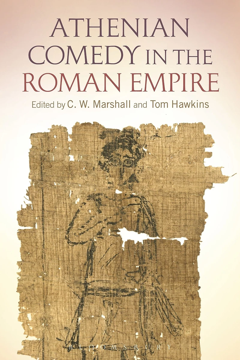 Athenian Comedy the Roman Empire