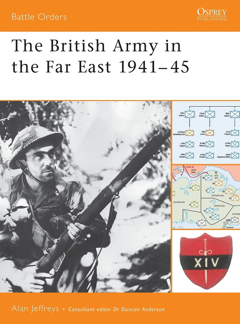 The British Army in the Far East 1941-45