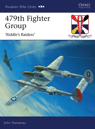 479th Fighter Group: 'Riddle's Raiders'