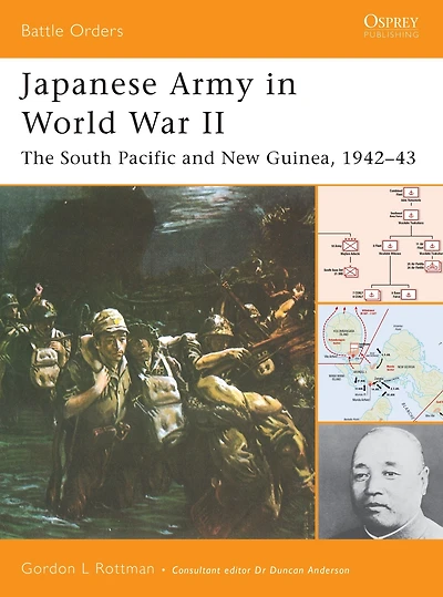 Japanese Army in World War II: The South Pacific and New Guinea, 1942-43