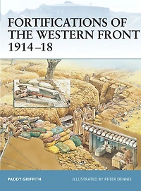 Fortifications of the Western Front 1914-18