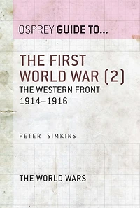 The First World War (2): The Western Front 1914-1916