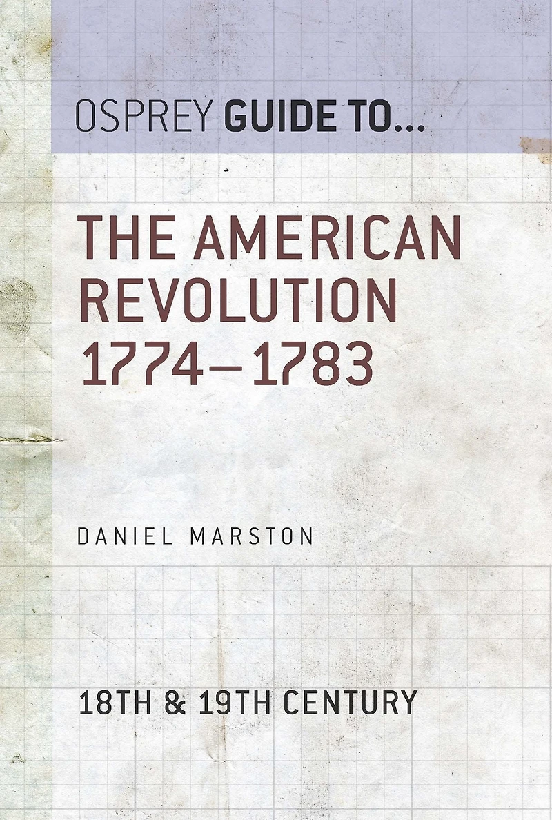 The American Revolution 1774-1783