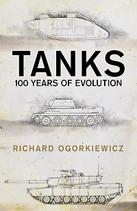Tanks: 100 years of evolution