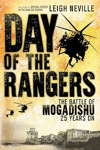 Day of The Rangers: Battle Mogadishu 25 Years On