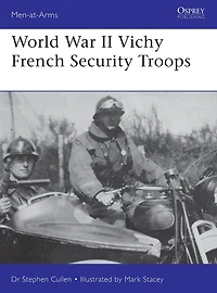 World War II Vichy French Security Troops