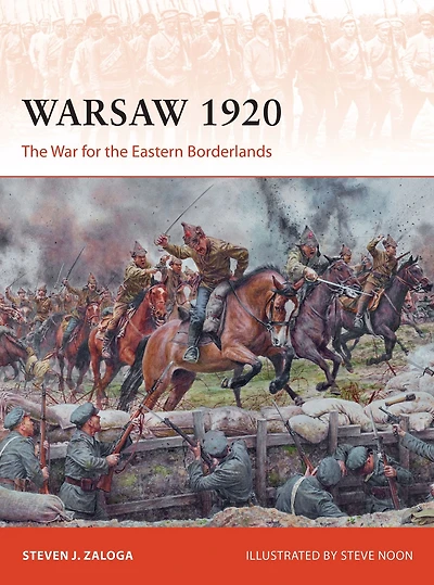 Warsaw 1920: the War for Eastern Borderlands