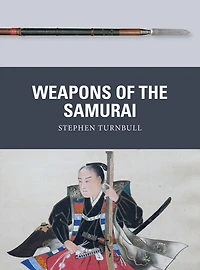 Weapons of the Samurai