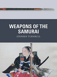 Weapons of the Samurai