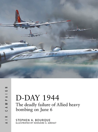 D-Day 1944: The deadly failure of Allied heavy bombing on June 6