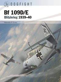 Bf 109D/E: Blitzkrieg 1939-40