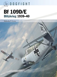 Bf 109D/E: Blitzkrieg 1939-40
