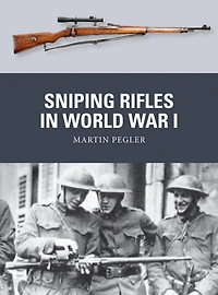 Sniping Rifles World War I