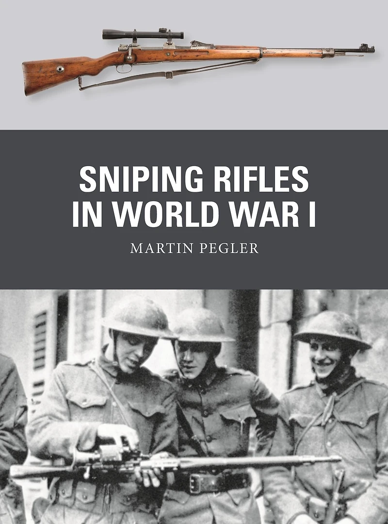 Sniping Rifles World War I