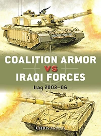 Coalition Armor vs Iraqi Forces: Iraq 2003-06